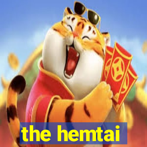 the hemtai